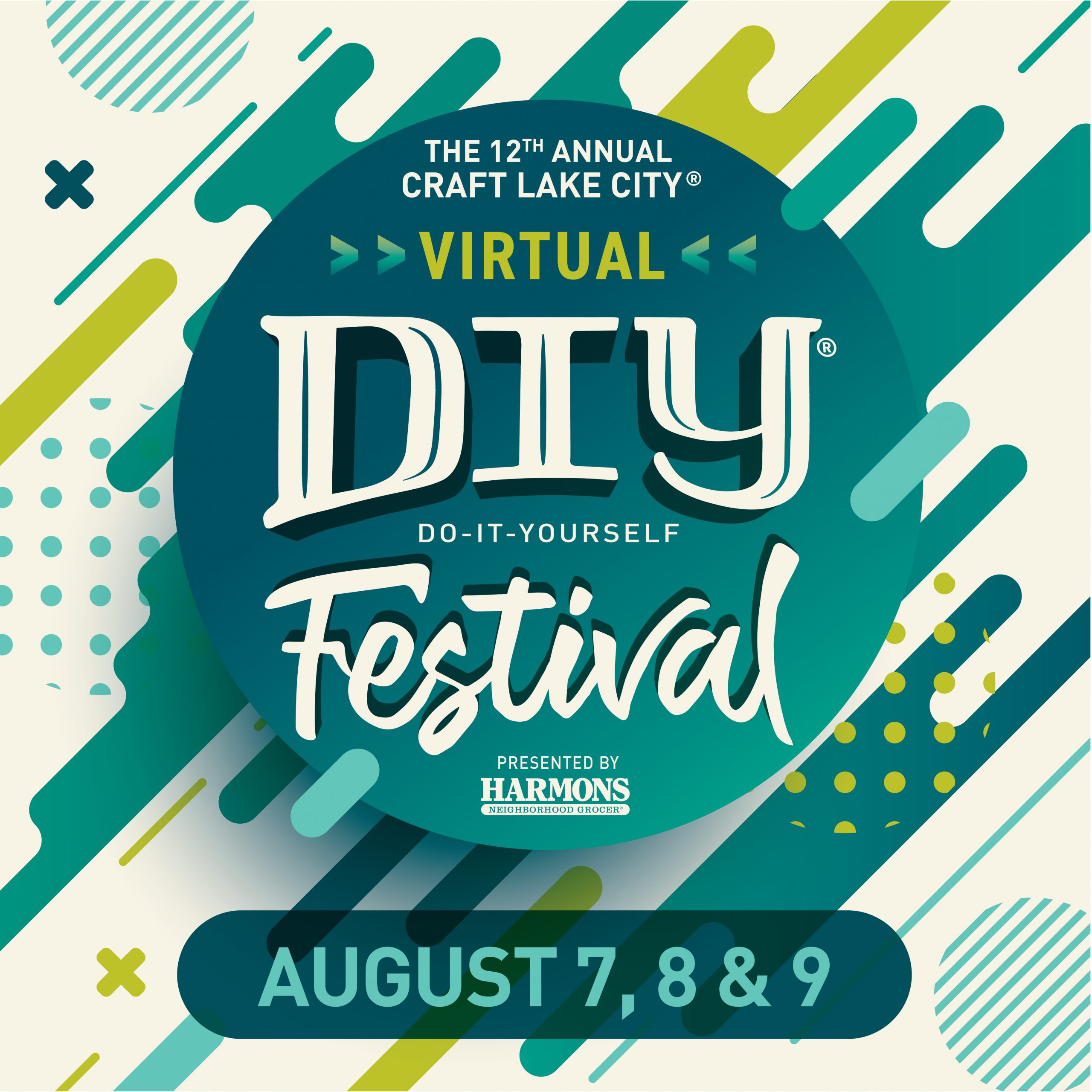 The 12th Annual Craft Lake City® DIY Festival® Presented By Harmons Is Going Virtual