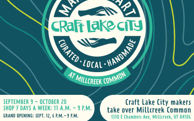 Experience the FIRST EVER Craft Lake City Makers Mart at Millcreek Common