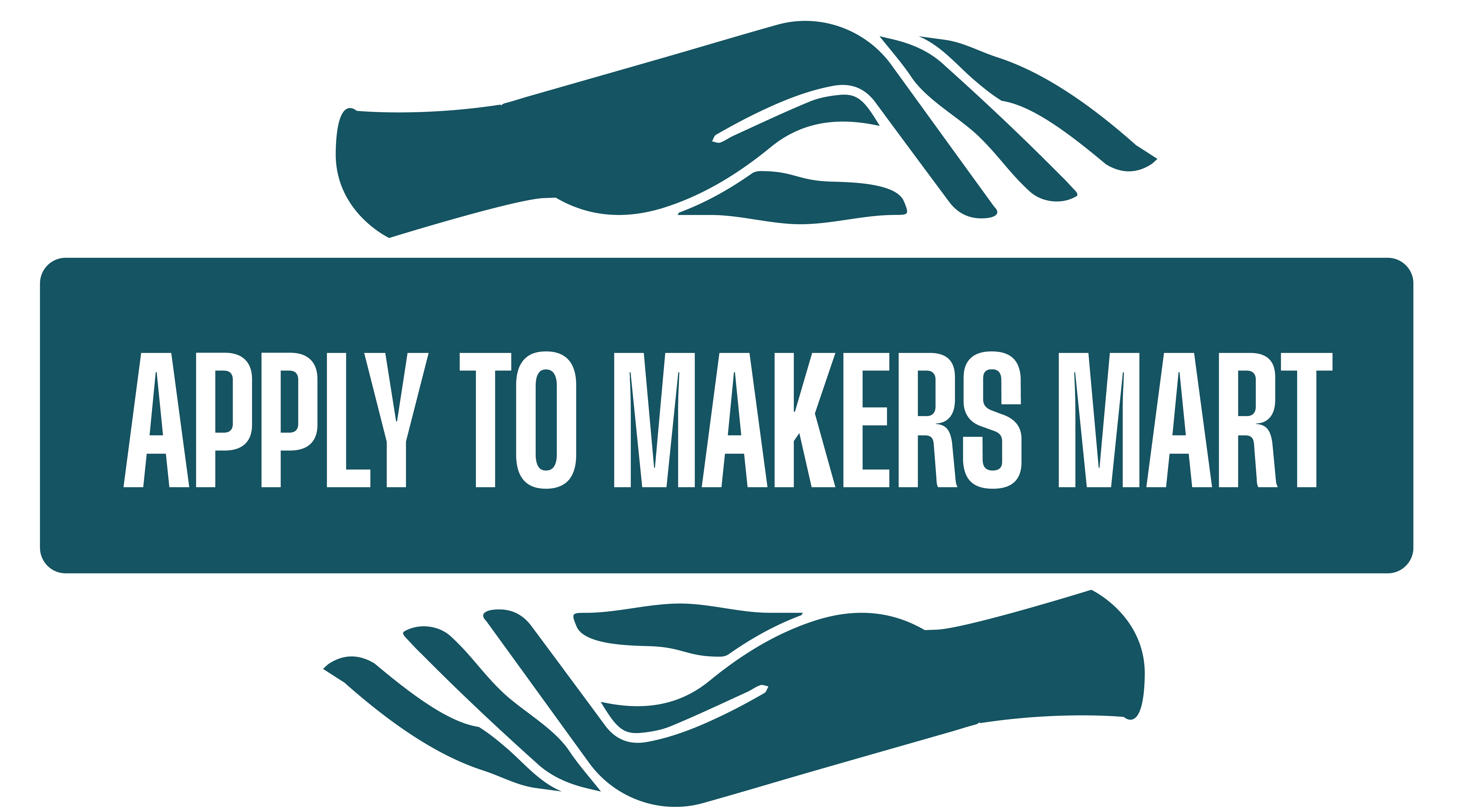 Apply to Makers Mart Apply to Makers Mart